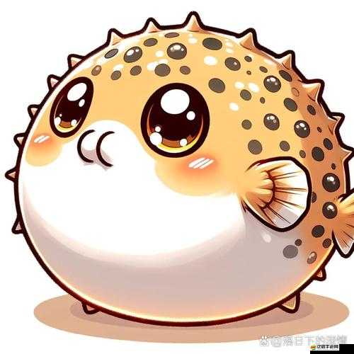 5大技巧教你如何在創(chuàng)造與魔法中高效捕捉河豚，輕松獲取稀有生物